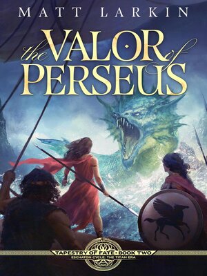 cover image of The Valor of Perseus